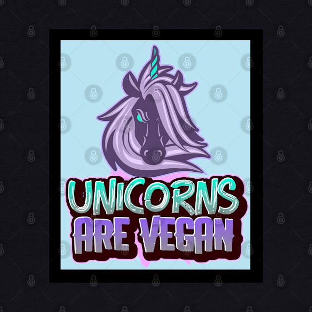 Unicorns are Vegan by VICTIMRED